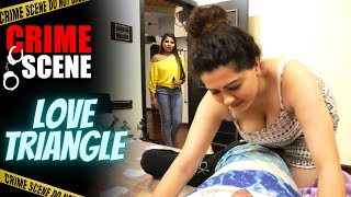 Love Triangle | Crime Scene Latest Episode | New Hindi Short Story