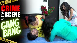 Gang Bang with Bhabhiyan | Crime Scene Latest Episode | Crime Web Stories