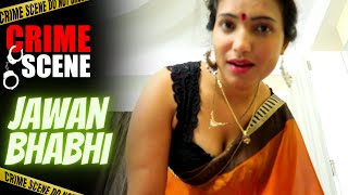Jawan Bhabhi | Crime Scene Latest Episode | New Hindi Short Story