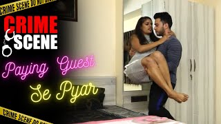 Crime Scene - Paying Guest Se Pyar (Episode - 1) | पेइंग गेस्ट से प्यार | Crime Web Series